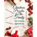 Christmas Puzzles for the Family: Word Search, Mazes, Cryptograms, Dot-to-Dot, Scrambled Words & More