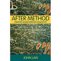 After Method: Mess in Social Science Research
