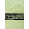 Agrarian Kentucky