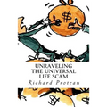 Unraveling The Universal Life Scam