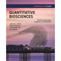 Quantitative Biosciences Companion in Python: Dynamics Across Cells, Organisms, and Populations