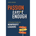 Passion Isn't Enough