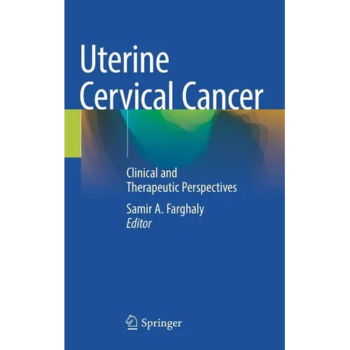Uterine Cervical Cancer: Clinical and Therapeutic Perspectives