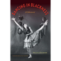Dancing in Blackness: A Memoir