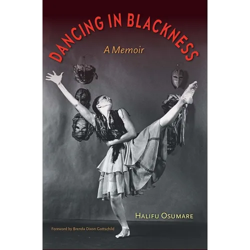 Dancing in Blackness: A Memoir