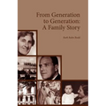 From Generation to Generation: A Family Story