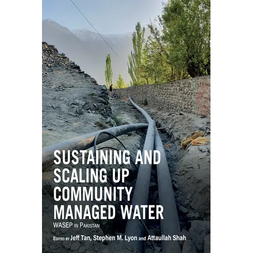 Sustaining and Scaling Up Community Managed Water: Wasep in Pakistan