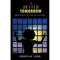 A Better Tomorrow