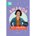 Amanda, Toy Engineer: Real Women in STEAM