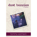 dust bunnies: a memoir