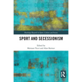 Sport and Secessionism