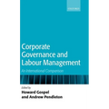 Corporate Governance and Labour Management: An International Comparison