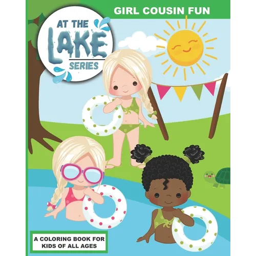 At the Lake: Girl Cousin Fun