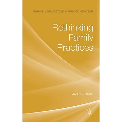 Rethinking Family Practices