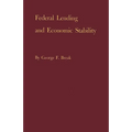 Federal Lending and Economic Stability