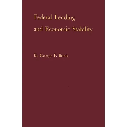 Federal Lending and Economic Stability