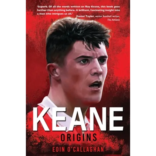 Keane: Origins