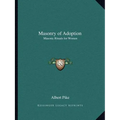 Masonry of Adoption: Masonic Rituals for Women