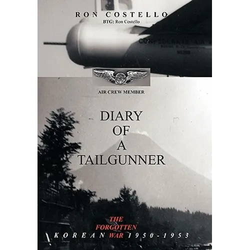 Diary of a Tailgunner