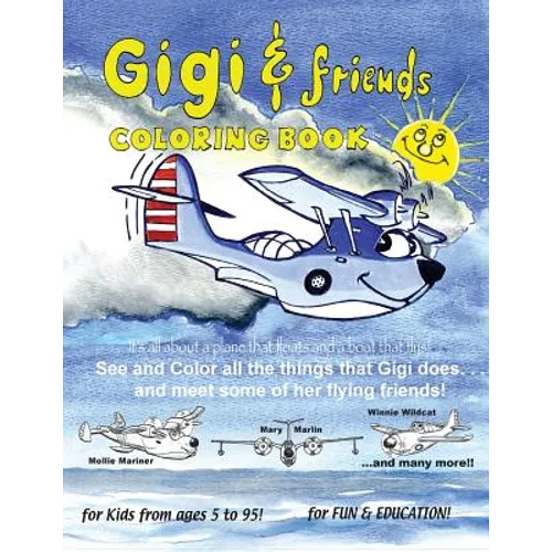 Gigi and Friends: Coloring Book