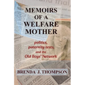 Memoirs of a Welfare Mother
