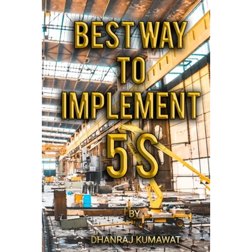 Best Way to Implement 5S
