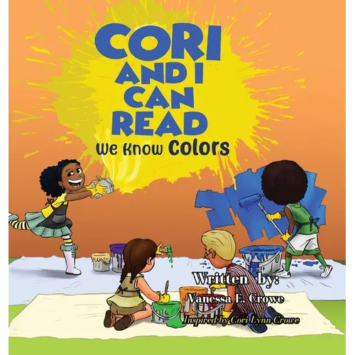 Cori and I Can Read: We Know Colors