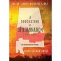 A Touchstone of Determination - True Grit: The Dr. James Mitchell Story