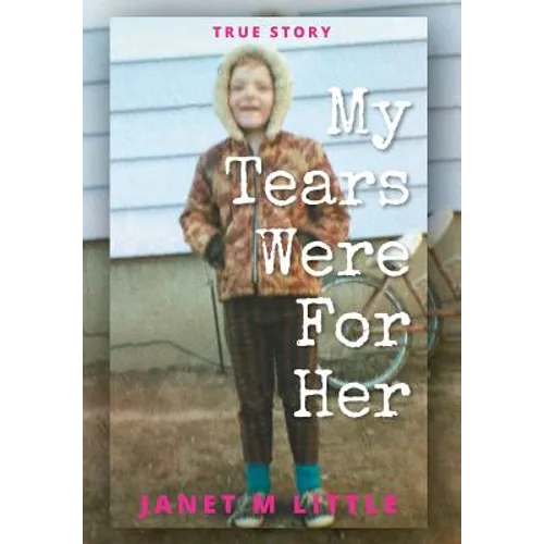 My Tears Were for Her