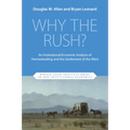 Why the Rush?