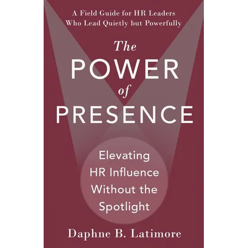 The Power of Presence