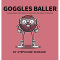 Goggles Baller