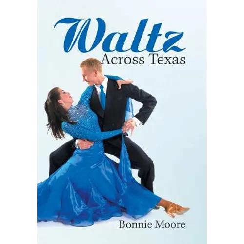 Waltz Across Texas