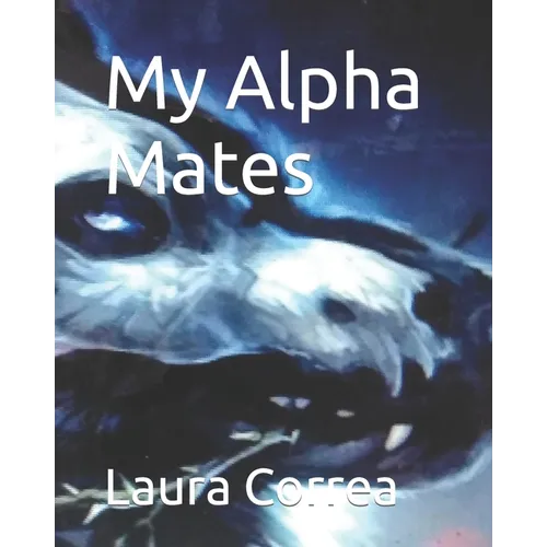My Alpha Mates