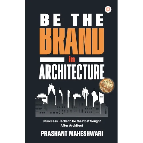 Be The Brand in Architecture