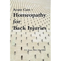 Acute Care - Homeopathy for Back Injuries