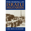 Making of Israeli Militarism