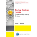 Startup Strategy Humor: Democratizing Startup Strategy