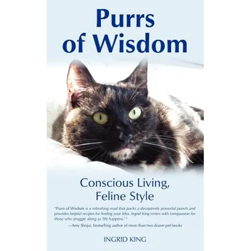 Purrs of Wisdom: Conscious Living, Feline Style