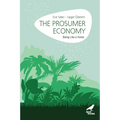 The Prosumer Economy