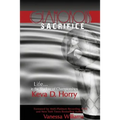 Glamorous Sacrifice: Life...in the Shadow of Championships