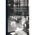 The Chinese Way in Medicine