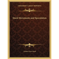 Stock Movements and Speculation