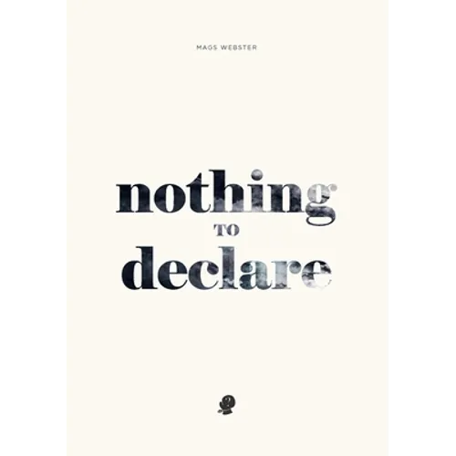 Nothing to Declare