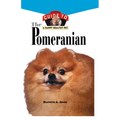 Pomeranian: An Owner's Guide to a Happy Healthy Pet