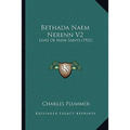 Bethada Naem Nerenn V2: Lives Of Irish Saints (1922)
