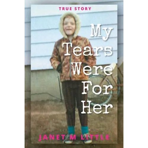 My Tears Were for Her