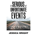A Serious of Unfortunate Events