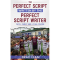 The Perfect Script Written by the Perfect Script Writer: Faith, Family, and a Final Season