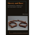 Slavery and Race: Philosophical Debates in the Eighteenth Century